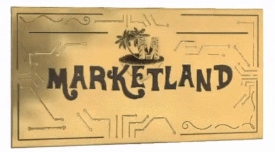 Golden Tickets of Marketland