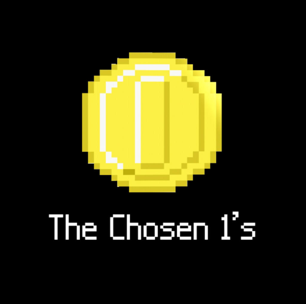 The Chosen 1’s