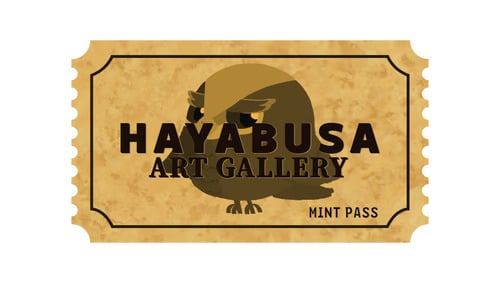 Hayabusa Art Gallery Mint Pass