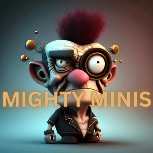 MightyMinis
